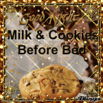 366621-Milk-Cookies-Before-Bed.gif